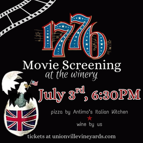 1776 Movie Screening at the Winery